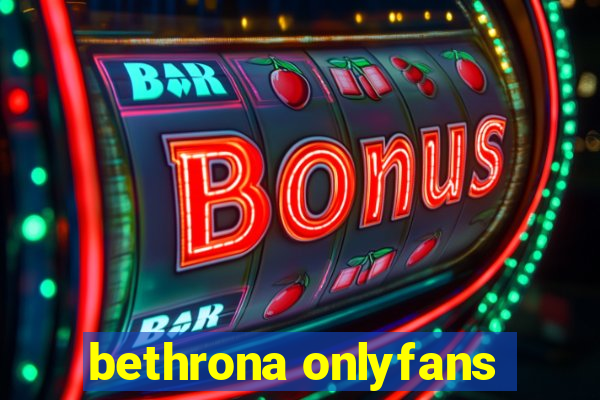 bethrona onlyfans